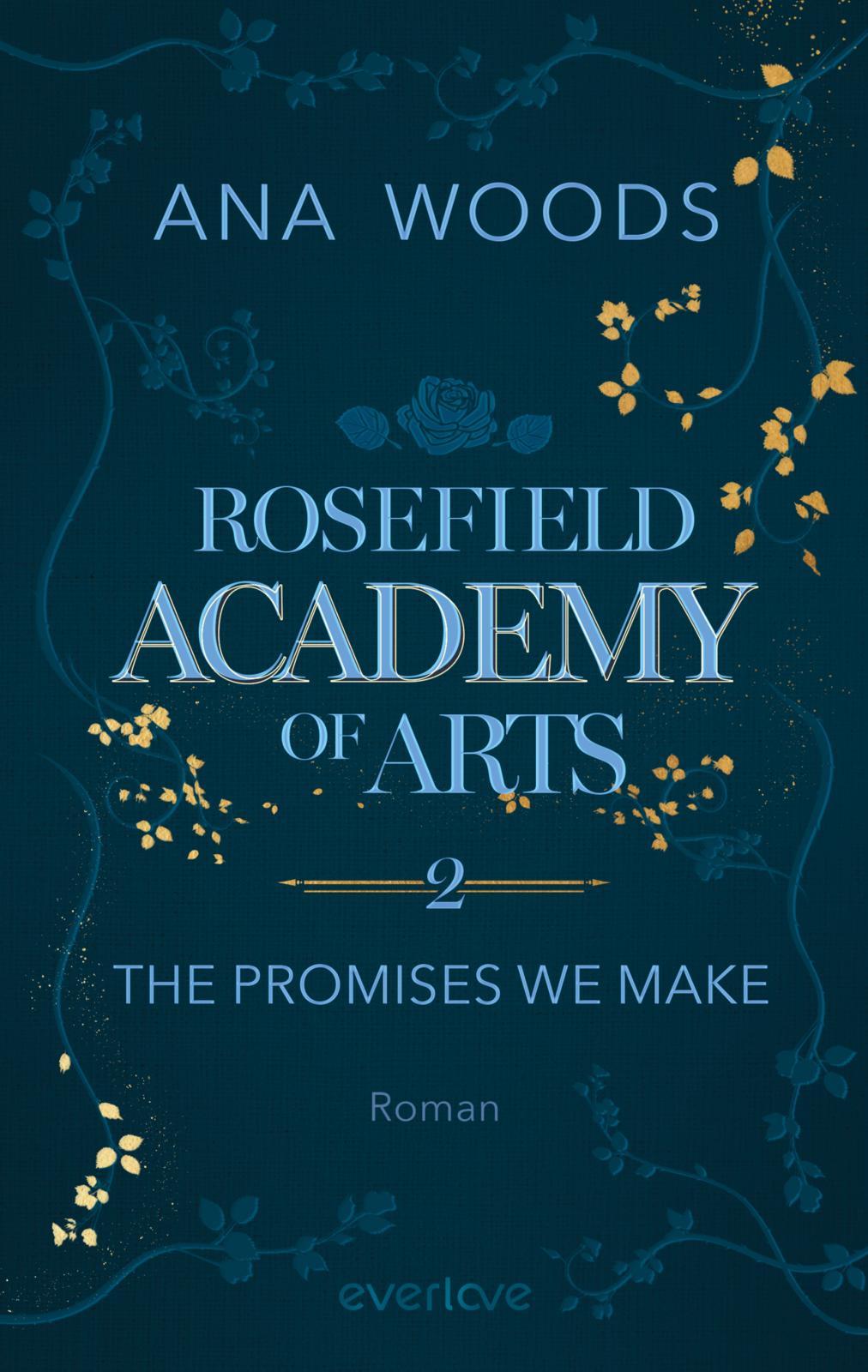 Vorderes Coverbild Rosefield Academy of Arts - The Promises We Make