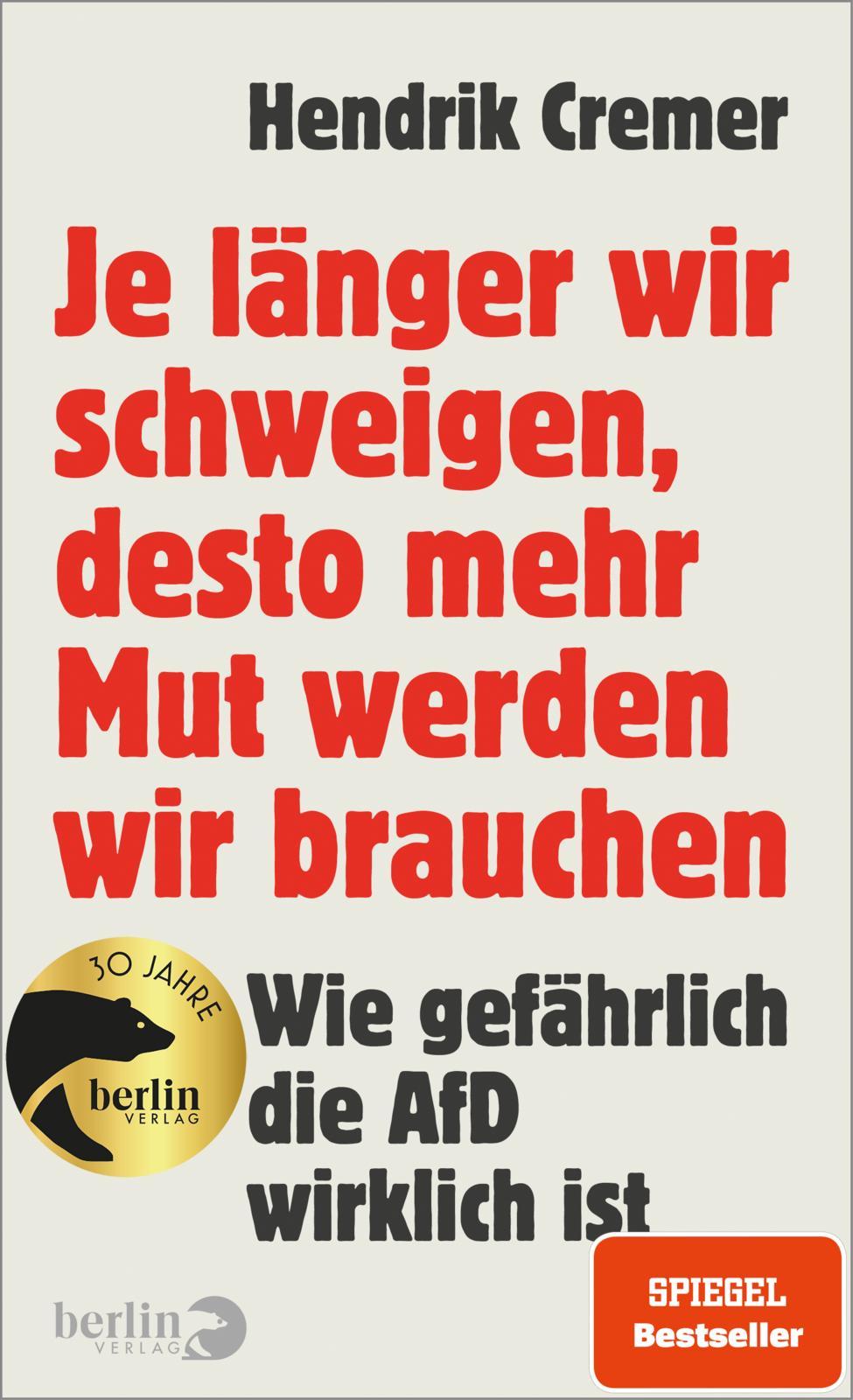Vorderes Coverbild Je länger wir schweigen, desto mehr Mut werden wir brauchen