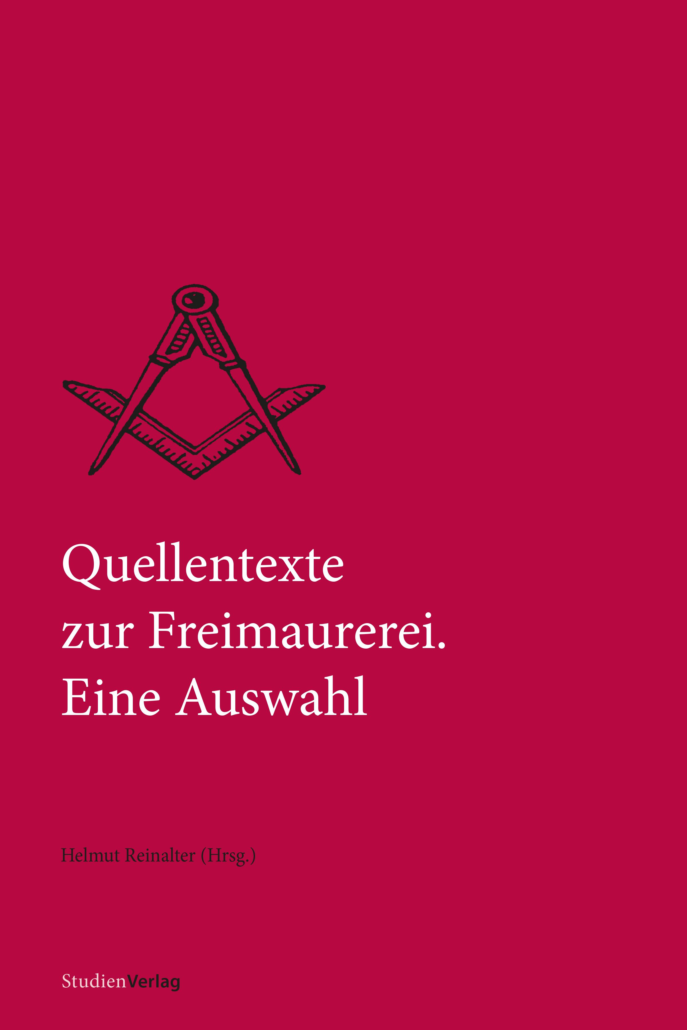 Vorderes Coverbild Quellentexte zur Freimaurerei. Eine Auswahl