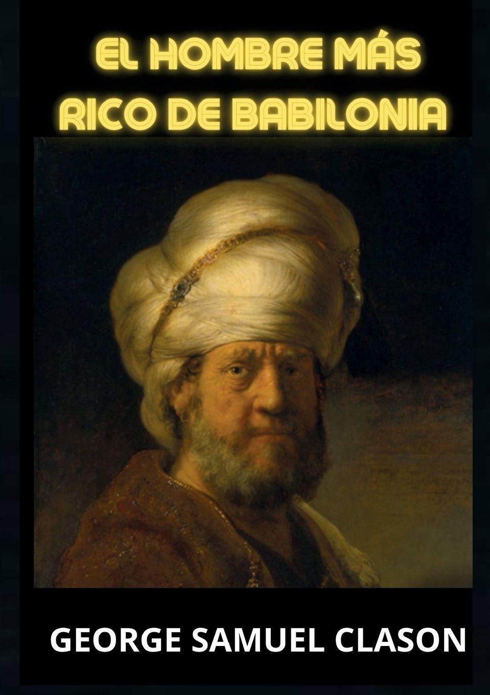 Vorderes Coverbild El hombre más rico de Babilonia