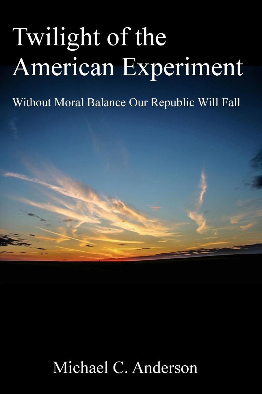 Vorderes Coverbild Twilight of the American Experiment