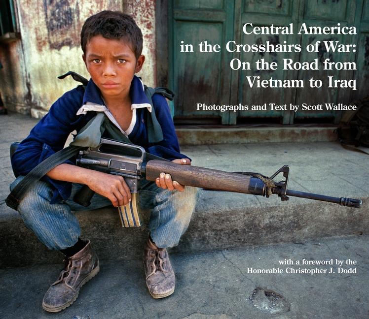 Vorderes Coverbild Central America in the Crosshairs of War