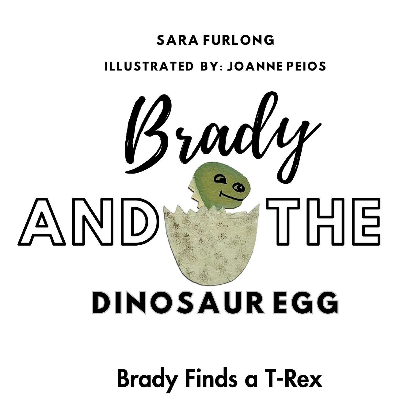 Vorderes Coverbild Brady and The Dinosaur Egg-Brady Finds a T-Rex