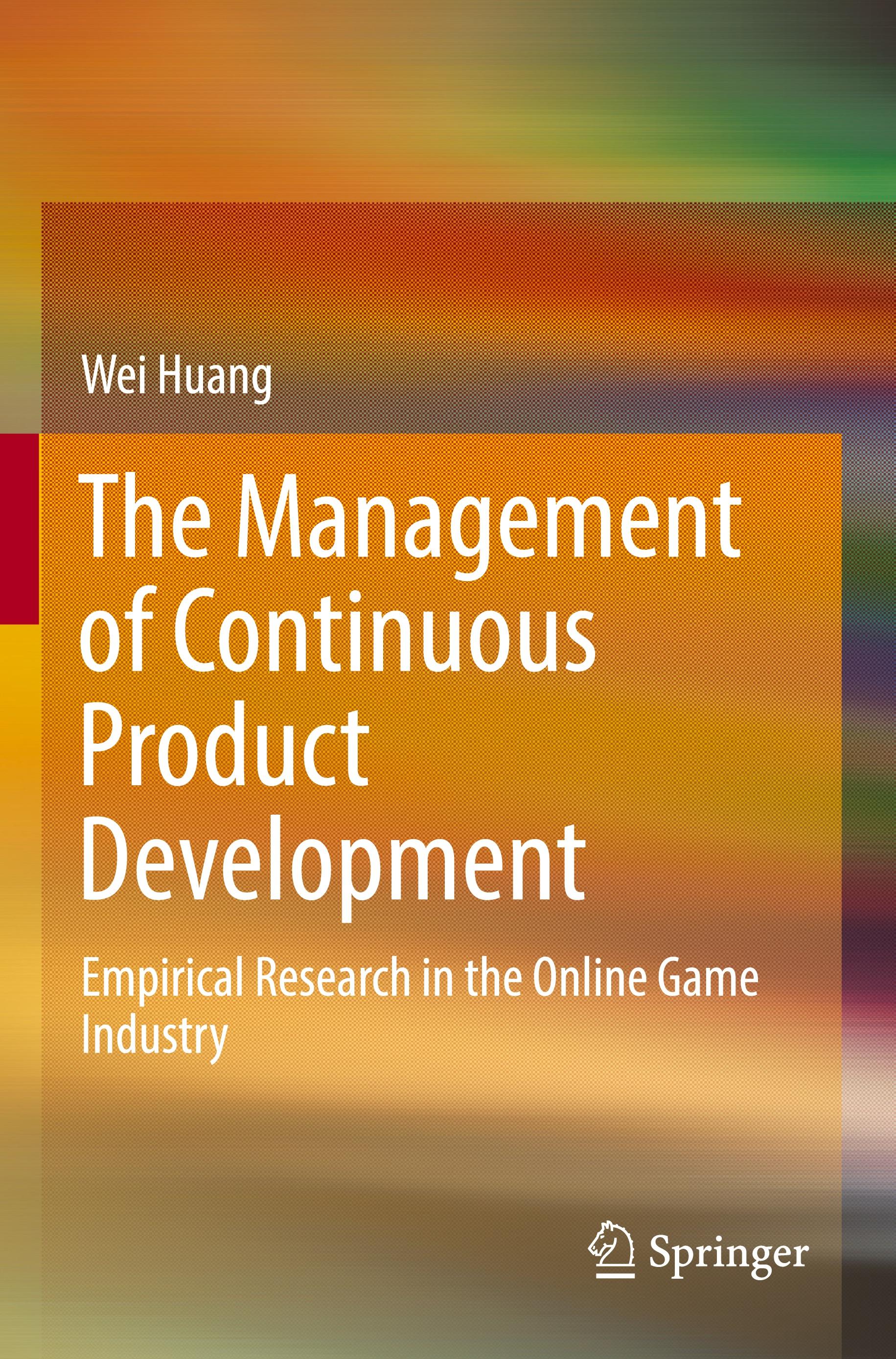 Vorderes Coverbild The Management of Continuous Product Development