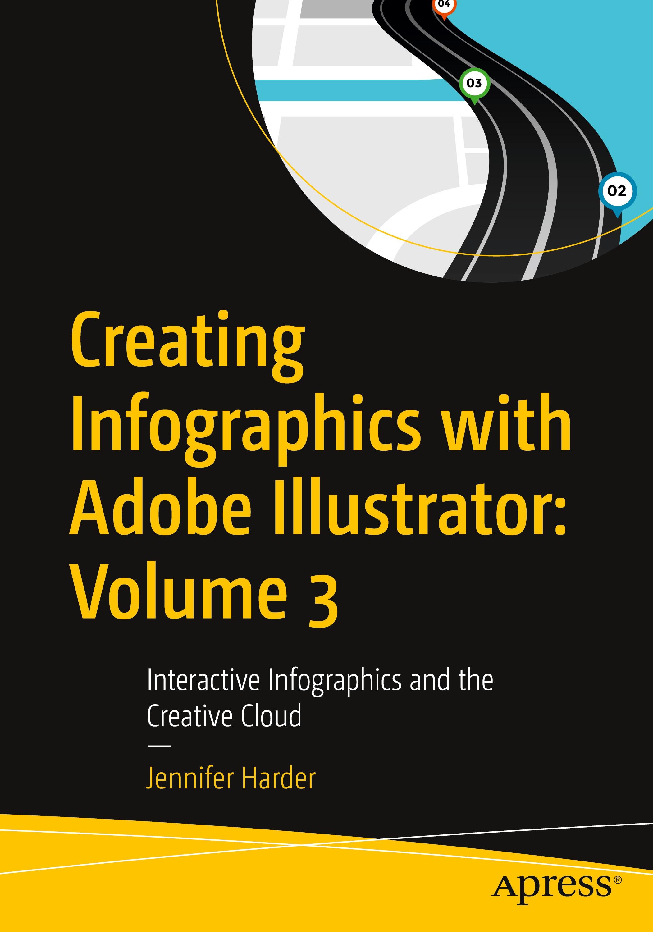 Vorderes Coverbild Creating Infographics with Adobe Illustrator: Volume 3