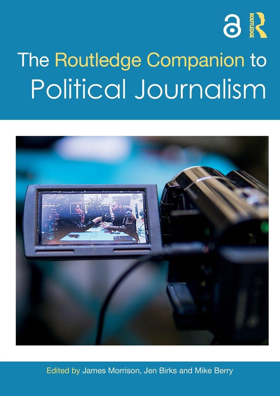 Vorderes Coverbild The Routledge Companion to Political Journalism