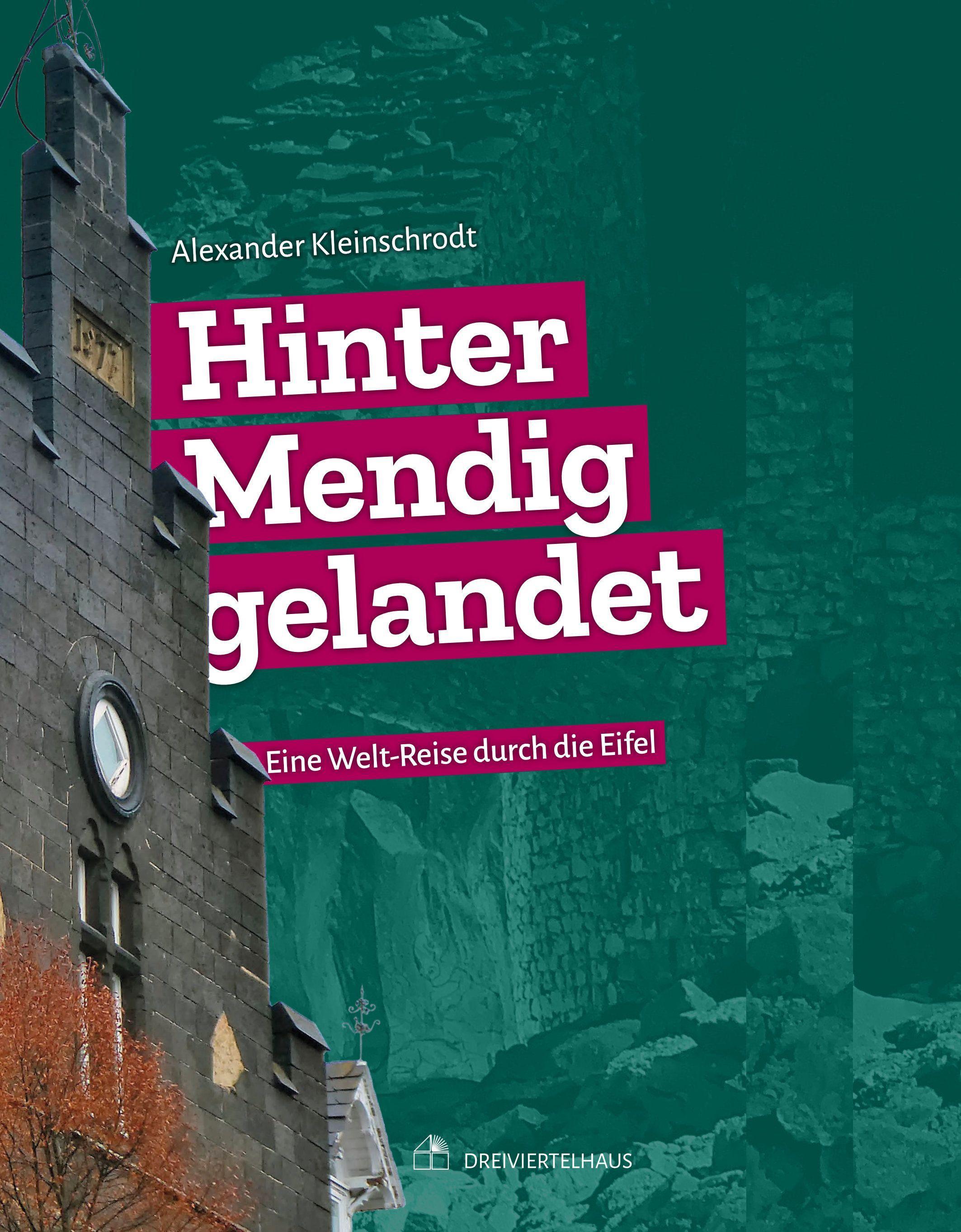 Vorderes Coverbild Hinter Mendig gelandet