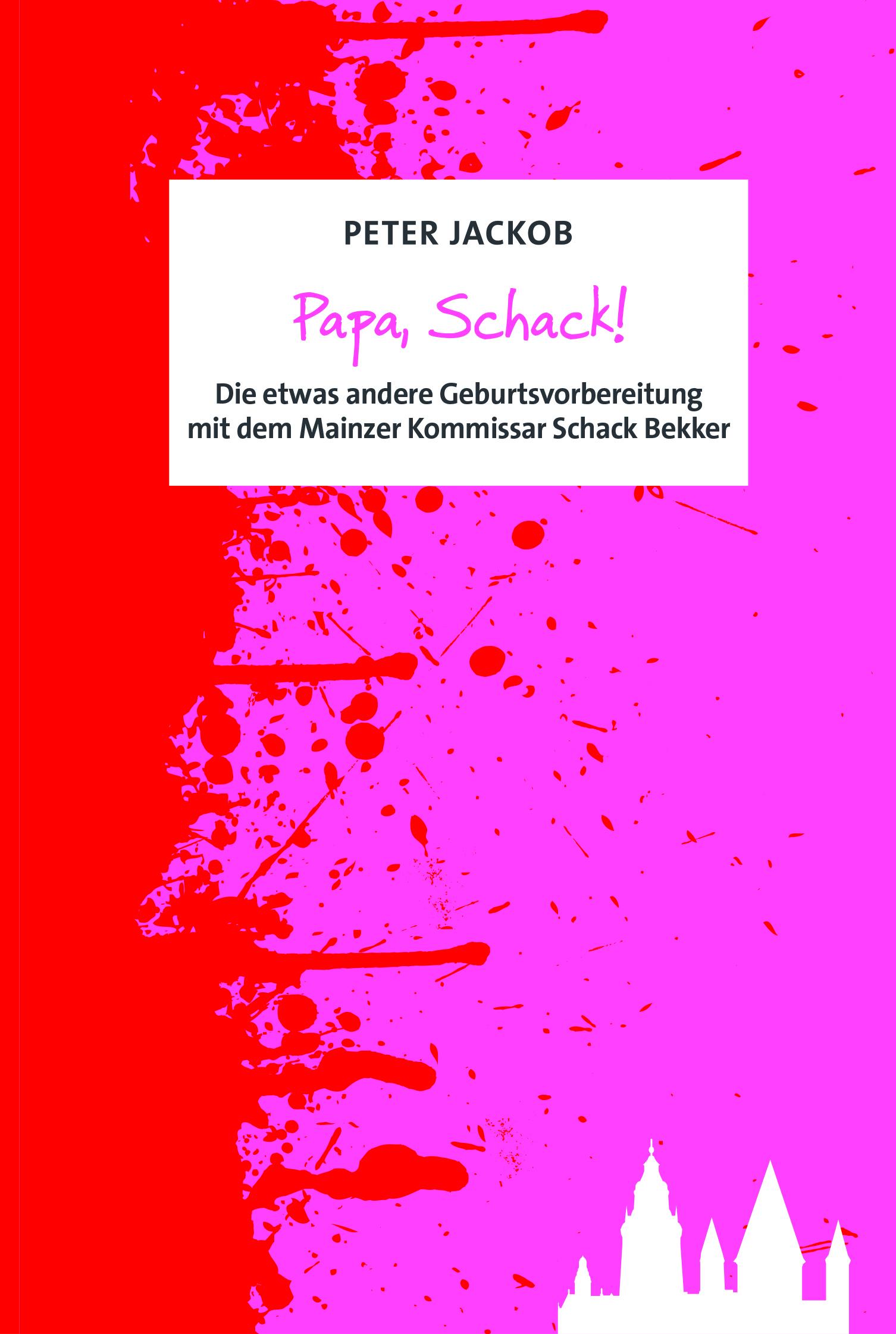 Vorderes Coverbild Papa, Schack!