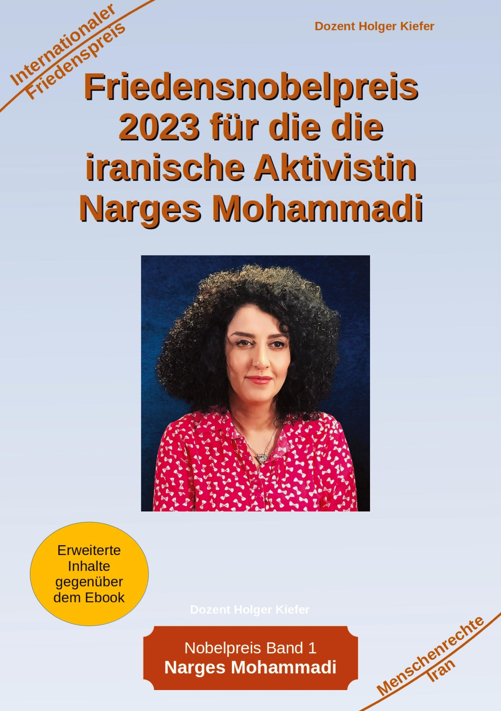 Vorderes Coverbild Friedensnobelpreis 2023 für die die iranische Aktivistin Narges Mohammadi