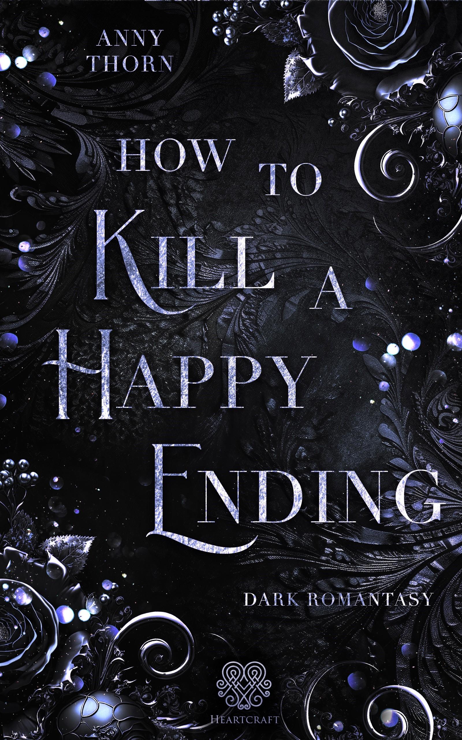 Vorderes Coverbild How to kill a Happy Ending