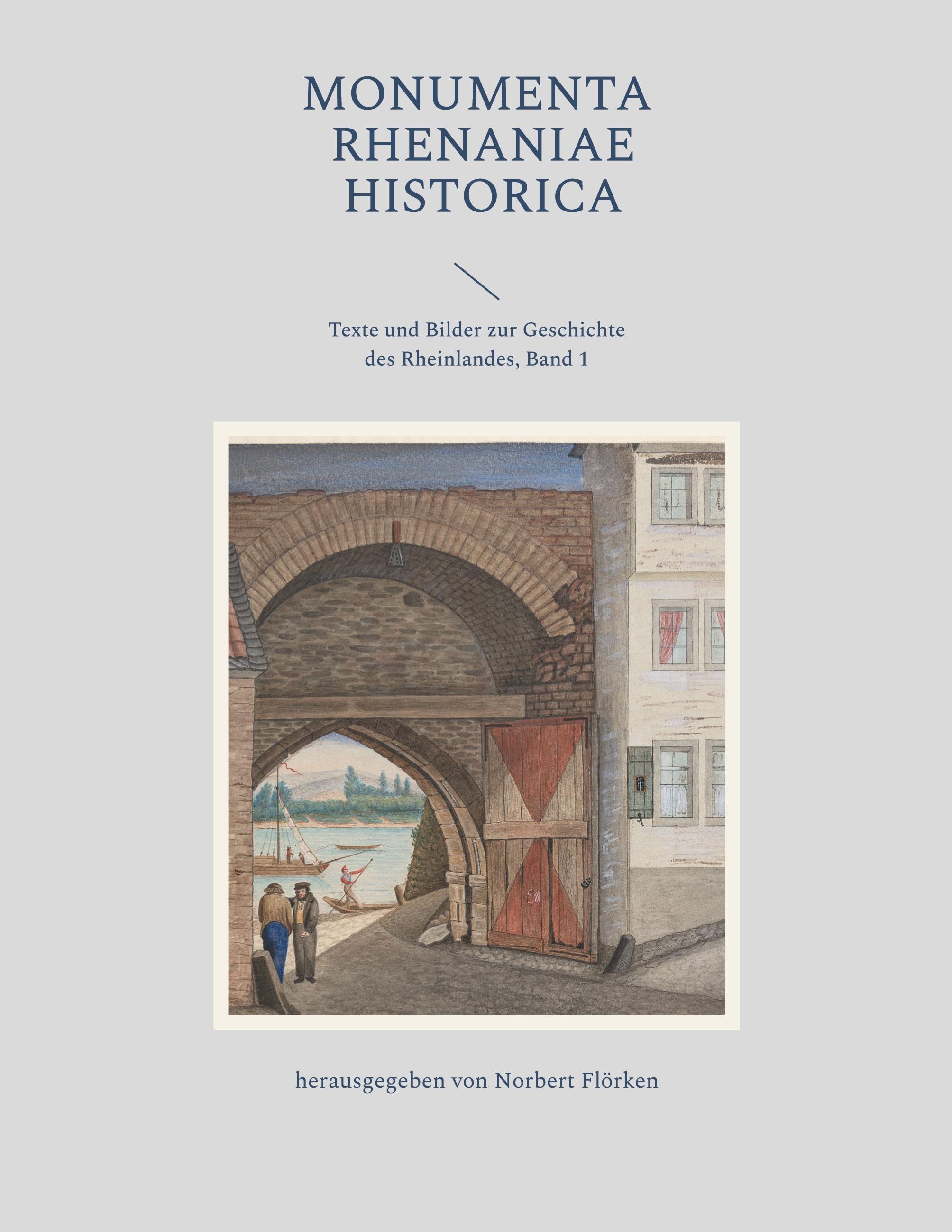 Vorderes Coverbild Monumenta Rhenaniae Historica