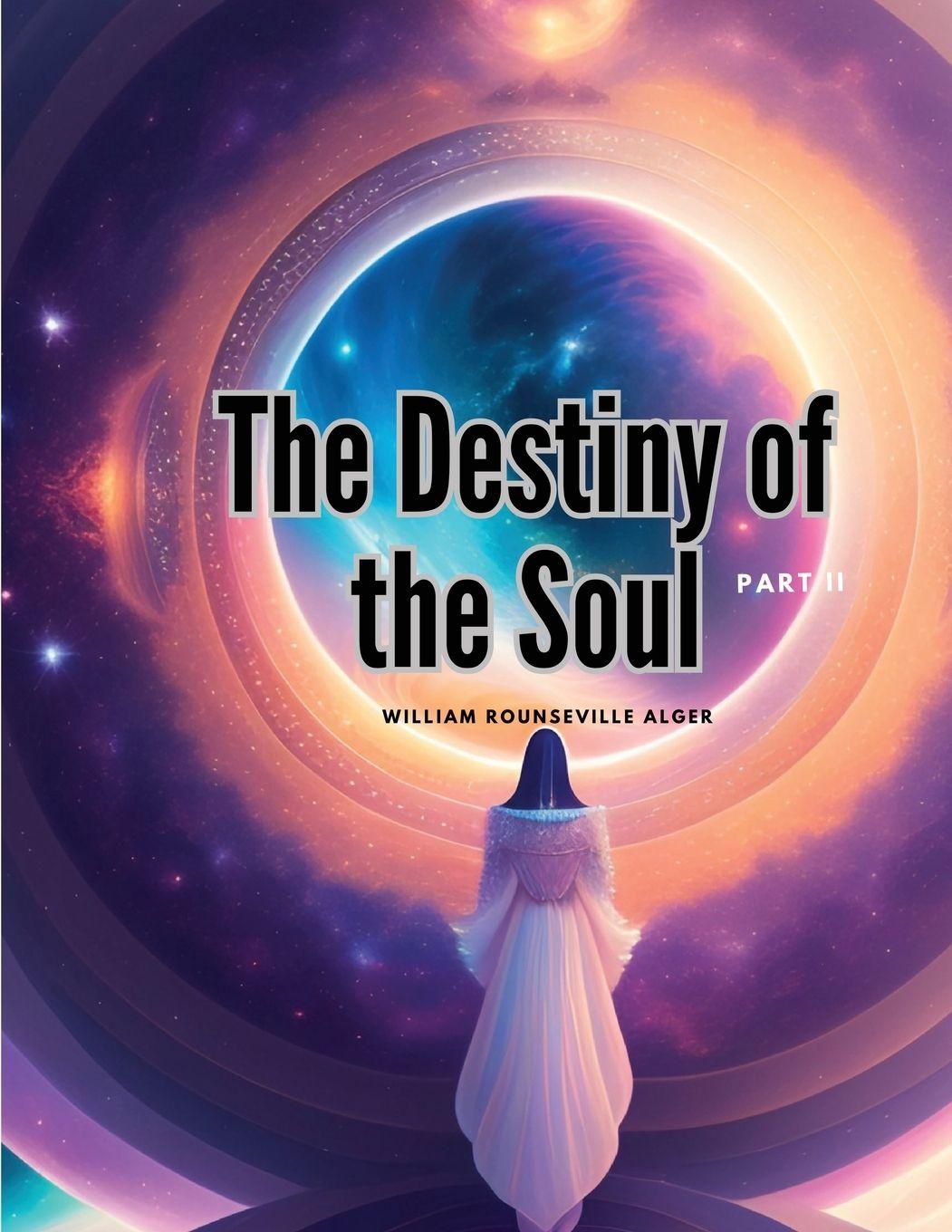 Vorderes Coverbild The Destiny of the Soul, Part II