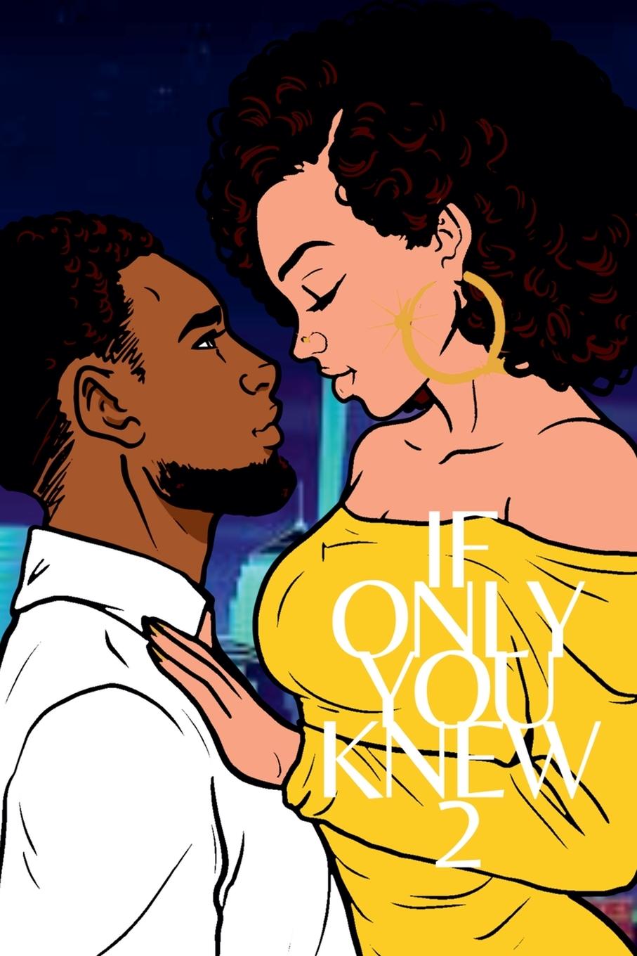 Vorderes Coverbild If Only You Knew 2