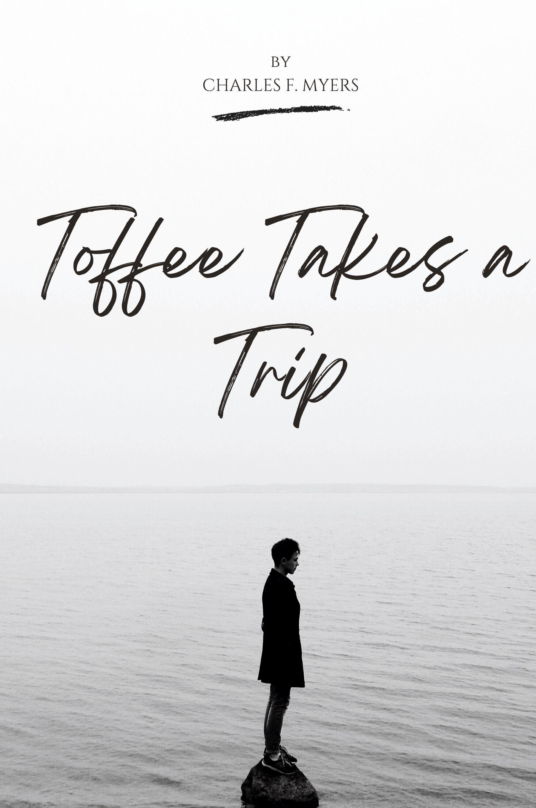 Vorderes Coverbild TOFFEE TAKES A TRIP