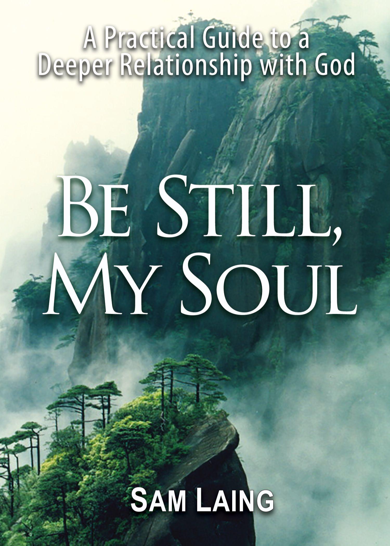 Vorderes Coverbild Be Still, My Soul