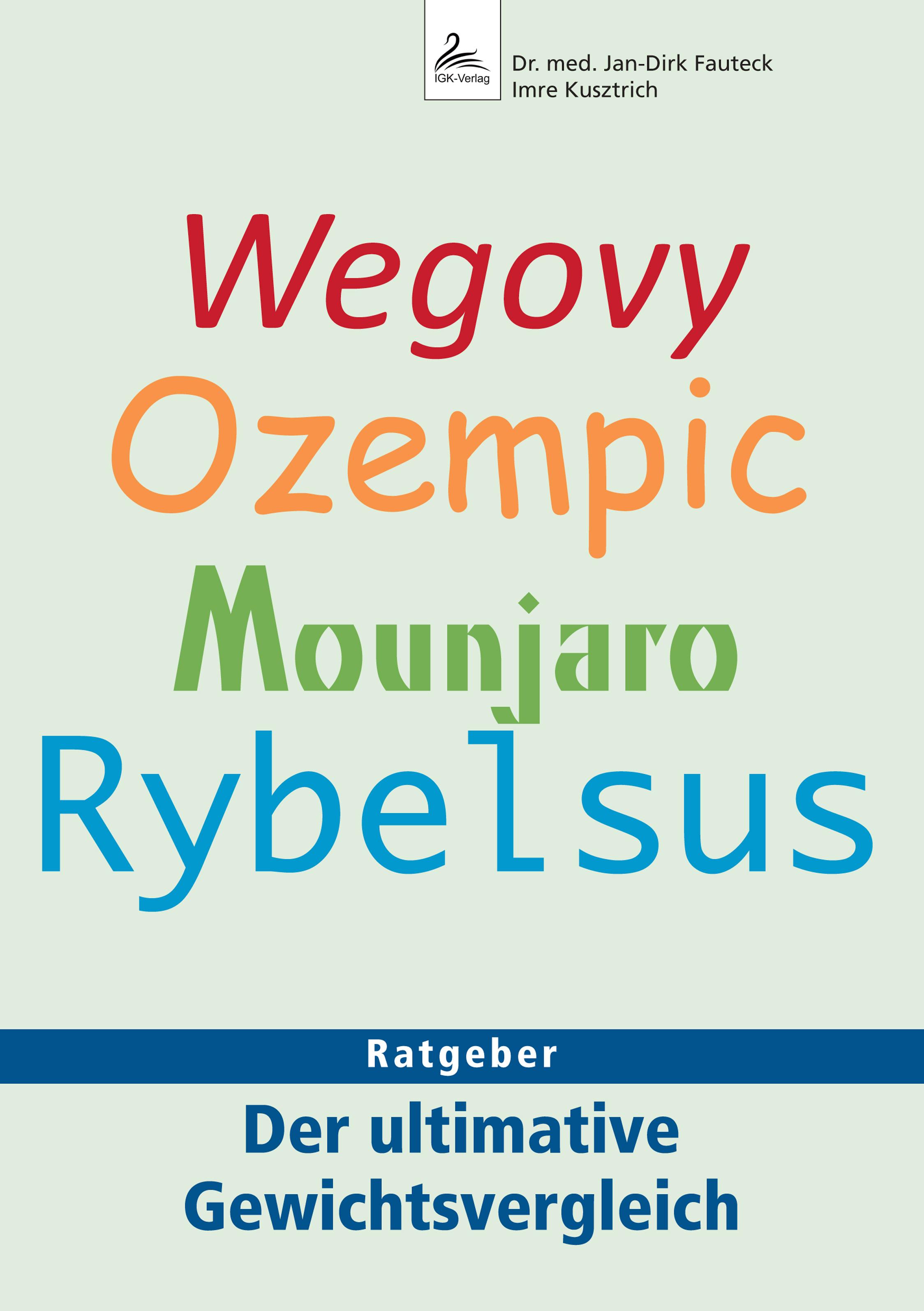 Vorderes Coverbild Wegovy, Ozempic, Mounjaro, Rybelsus