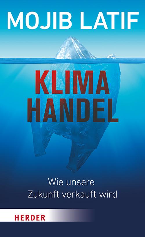 Vorderes Coverbild Klimahandel - Wie unsere Zukunft verkauft wird