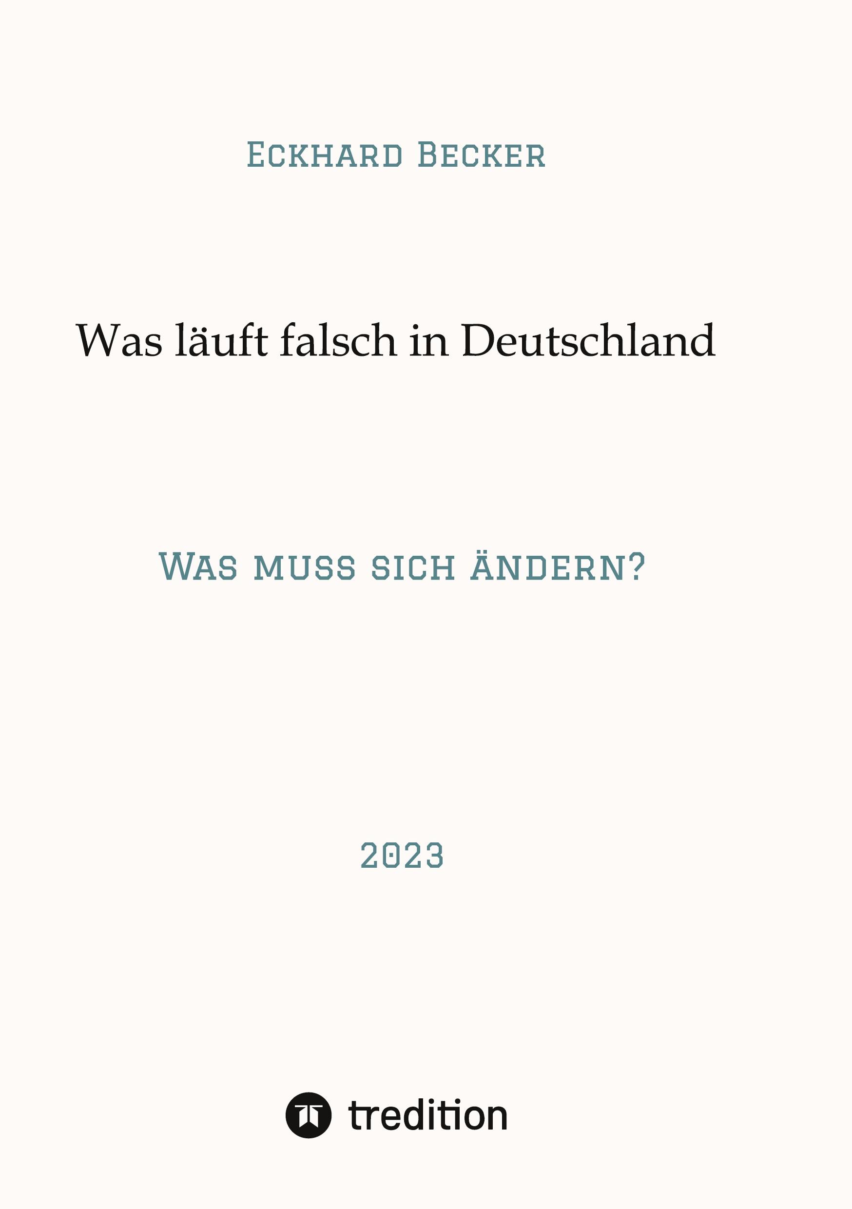 Vorderes Coverbild Wer macht was falsch in Deutschland?