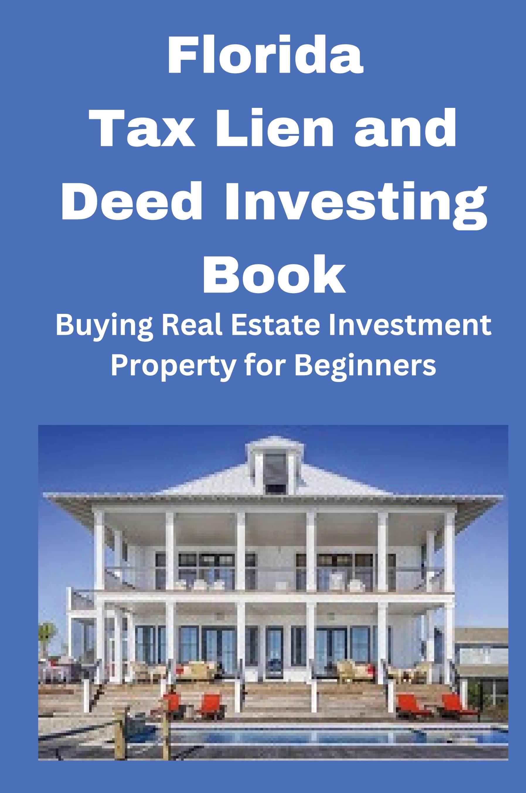 Vorderes Coverbild Florida Tax Lien and Deed Investing Book