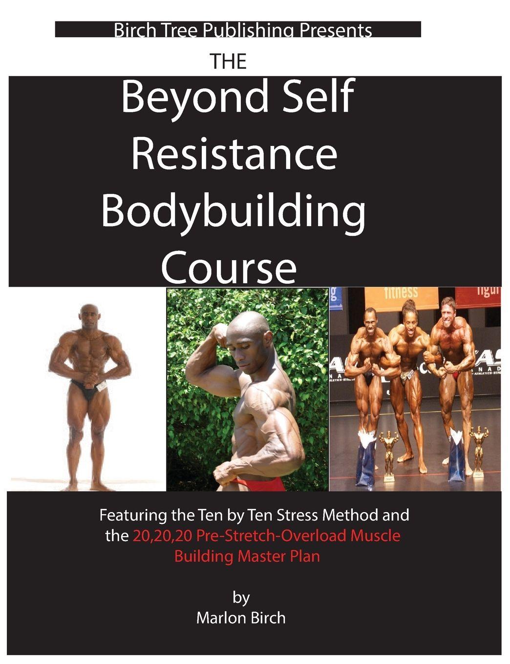 Vorderes Coverbild Beyond Self Resistance Bodybuilding Course