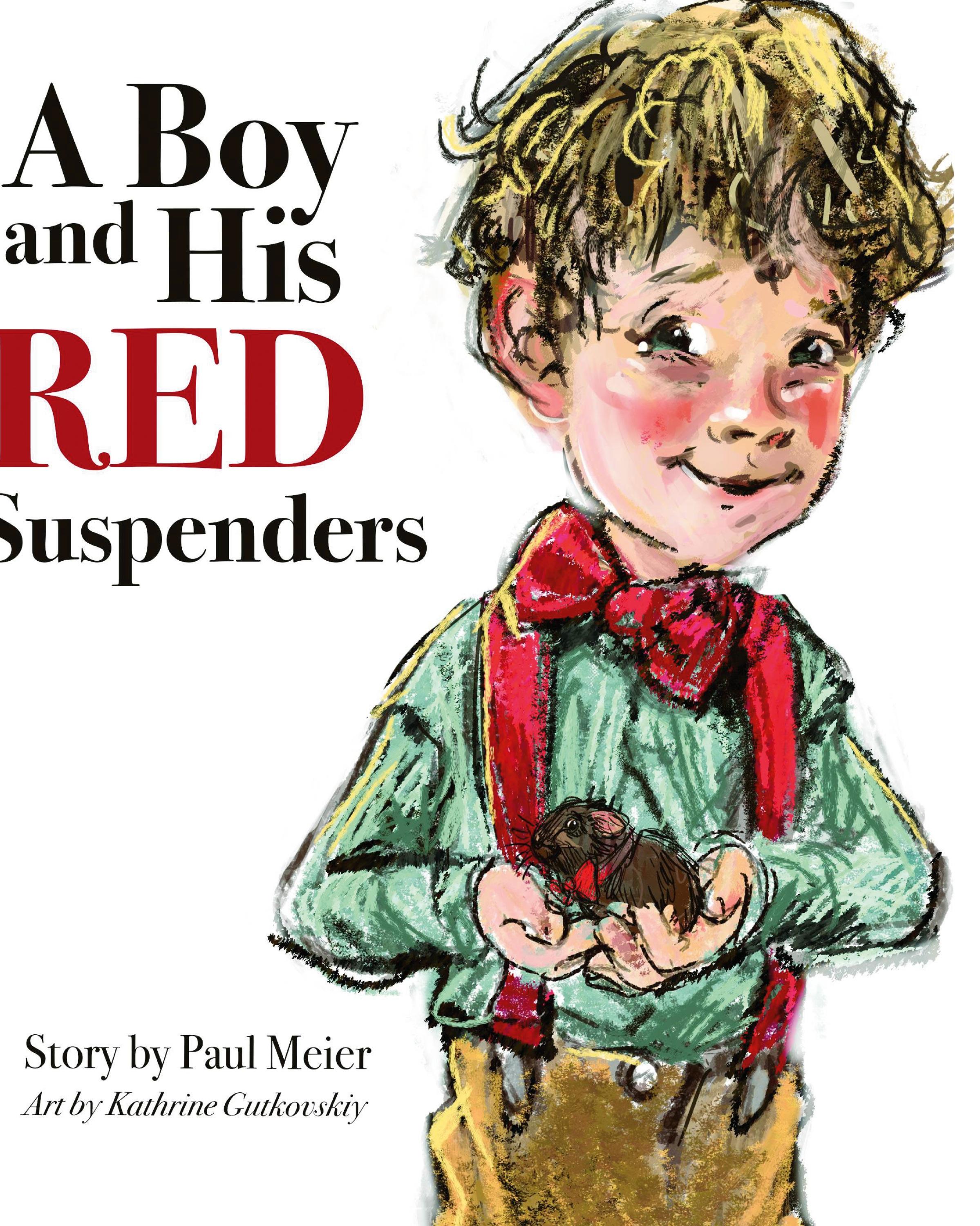 Vorderes Coverbild A Boy and His Red Suspenders