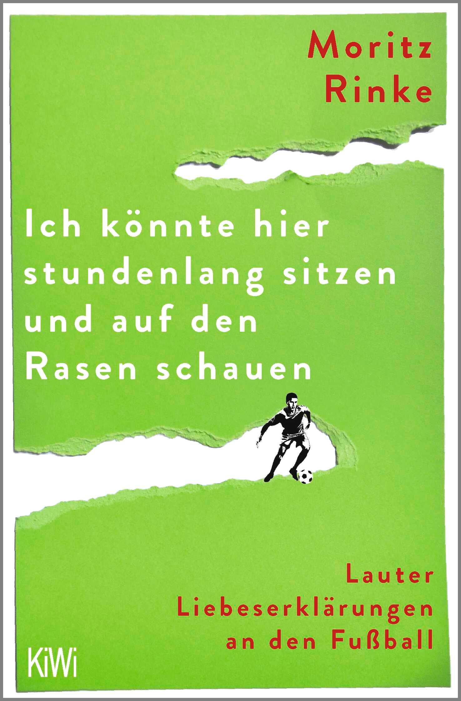 Vorderes Coverbild Ich könnte hier stundenlang sitzen und auf den Rasen schauen
