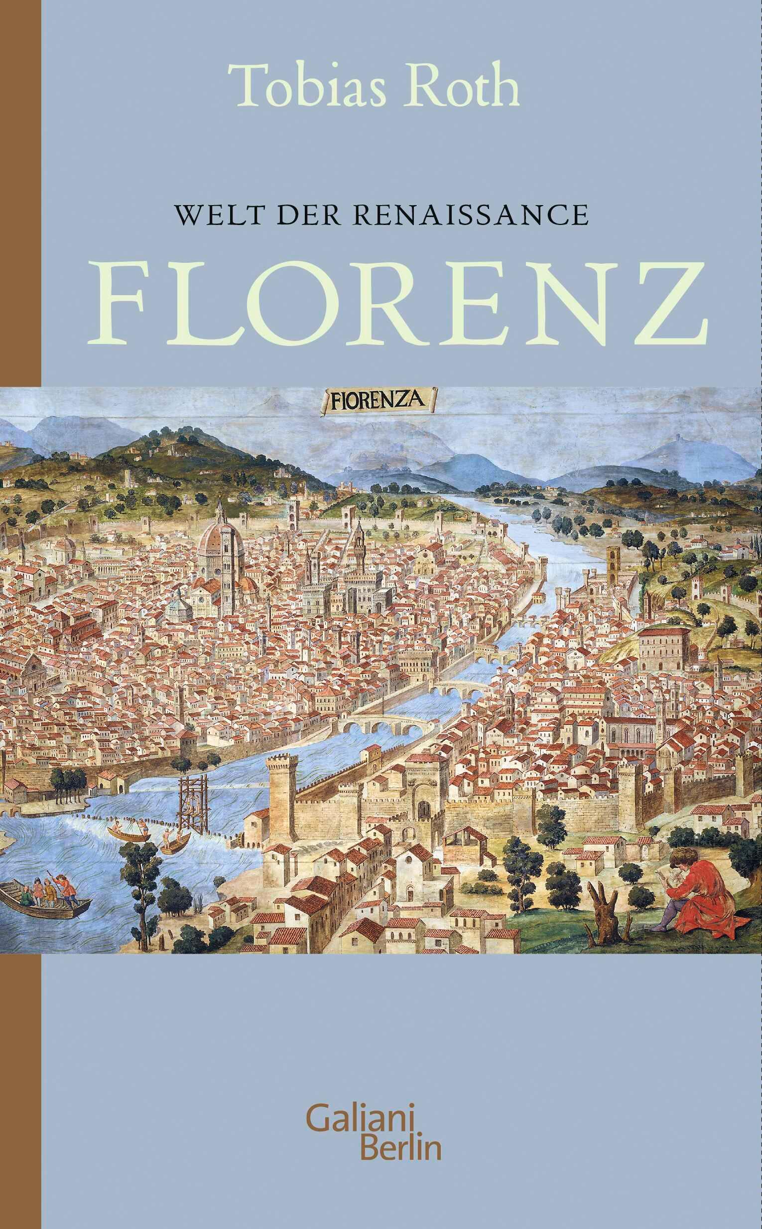 Vorderes Coverbild Welt der Renaissance: Florenz