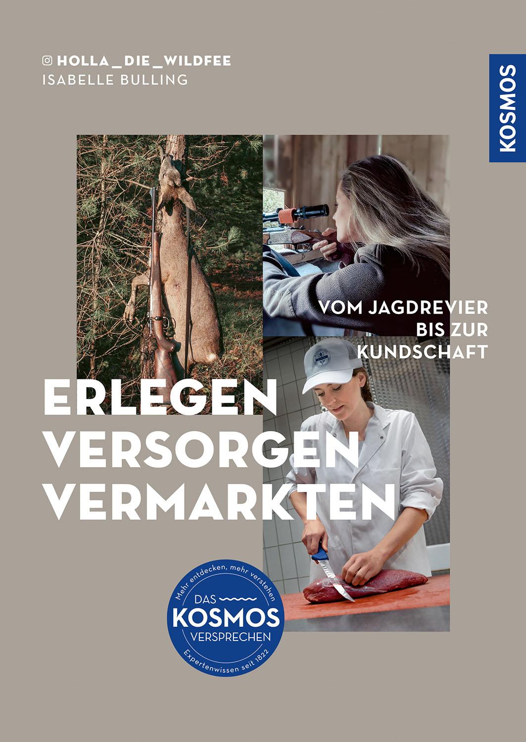 Vorderes Coverbild Erlegen - versorgen - vermarkten