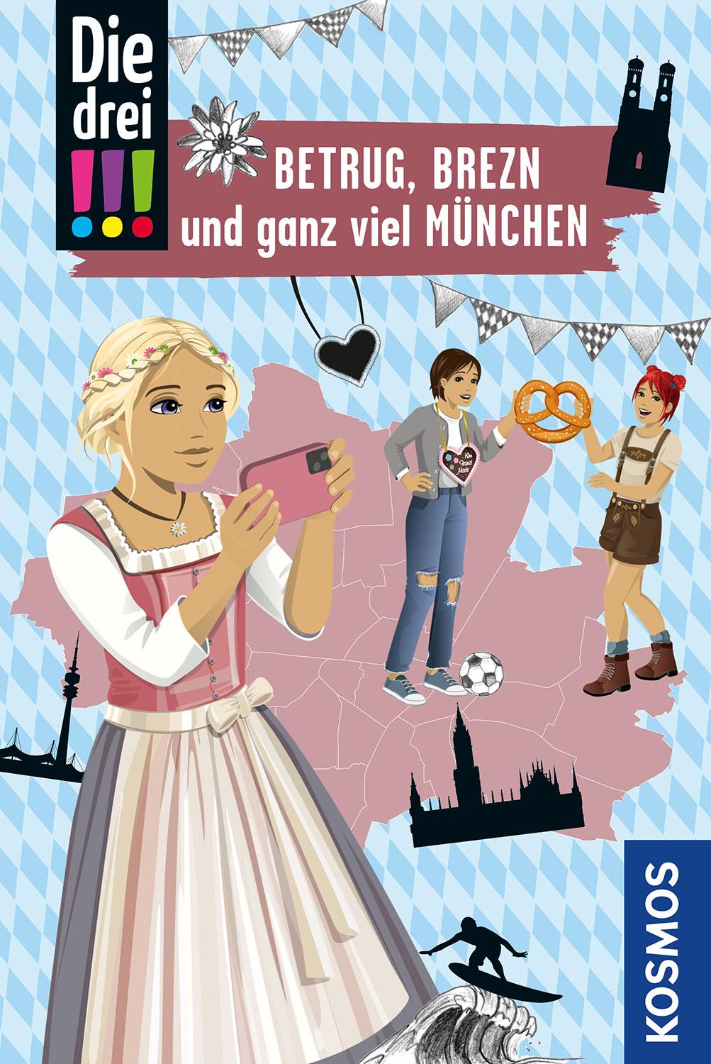 Vorderes Coverbild Die drei !!!, Betrug, Brezn und ganz viel München
