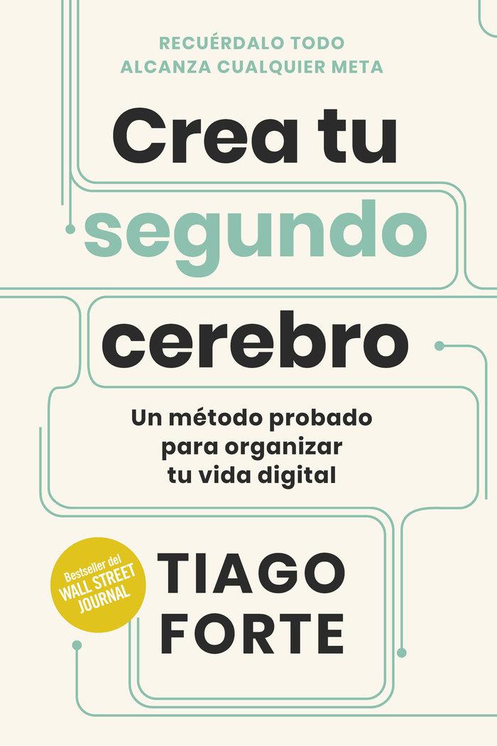 Vorderes Coverbild Crea Tu Segundo Cerebro (Building a Second Brain Spanish Edition)