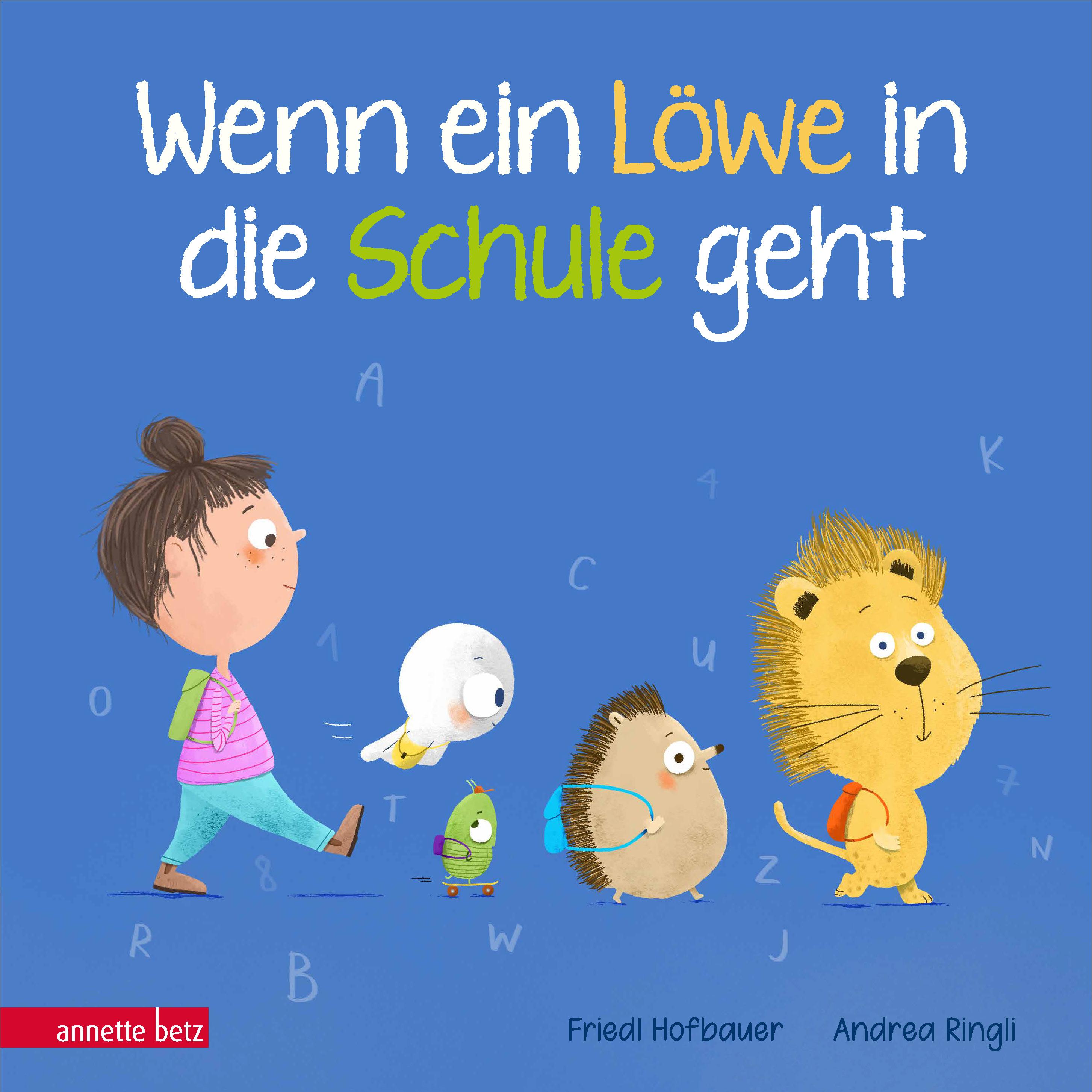 Vorderes Coverbild Wenn ein Löwe in die Schule geht - Das perfekte Geschenk zur Einschulung