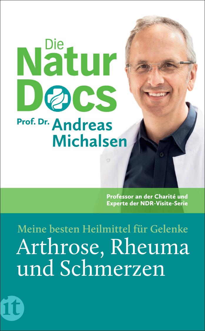 Vorderes Coverbild Die Natur-Docs - Meine besten Heilmittel für Gelenke. Arthrose, Rheuma und Schmerzen