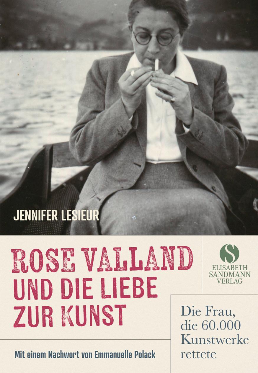 Vorderes Coverbild Rose Valland und die Liebe zur Kunst