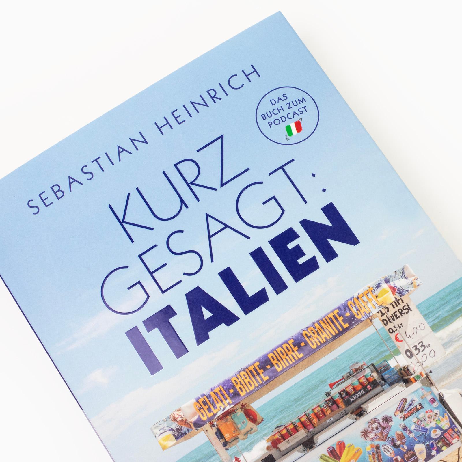 Beispielinhalt (Bild) Kurz gesagt: Italien