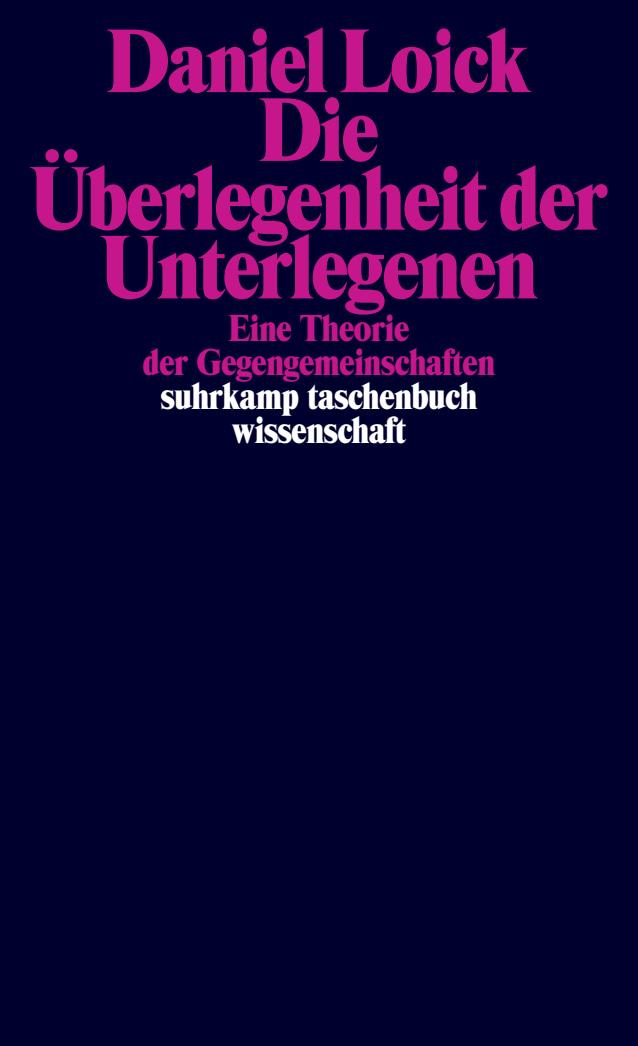 Vorderes Coverbild Die Überlegenheit der Unterlegenen