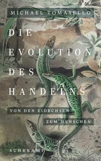Vorderes Coverbild Die Evolution des Handelns