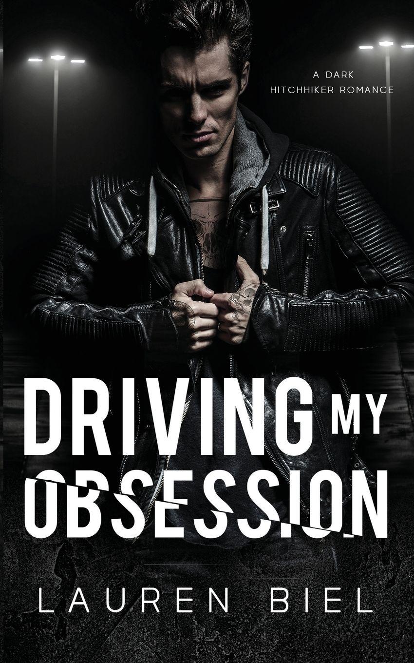 Vorderes Coverbild Driving my Obsession