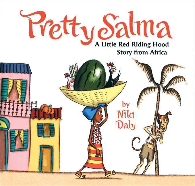 Vorderes Coverbild Pretty Salma: A Little Red Riding Hood Story from Africa