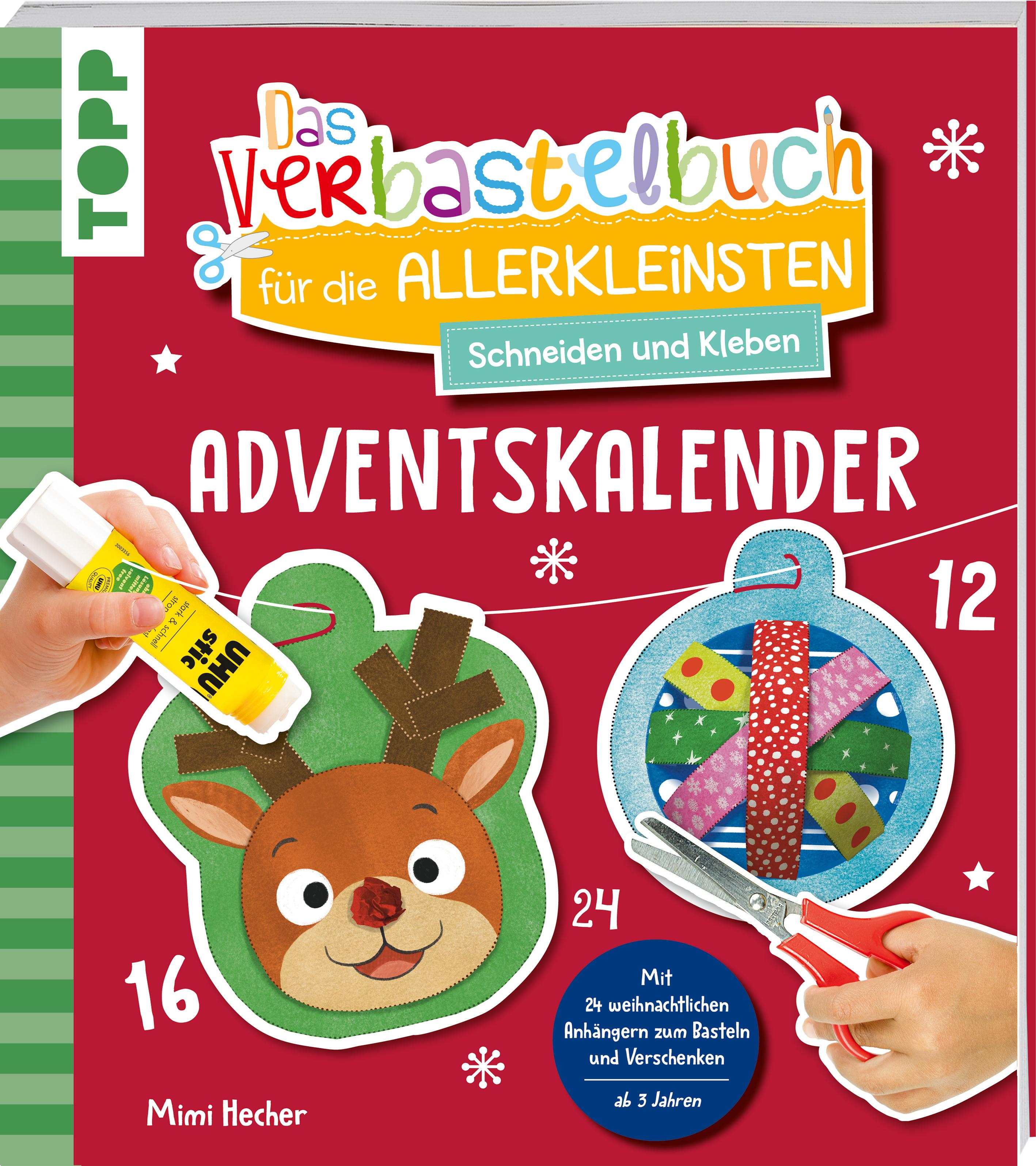 Vorderes Coverbild Das Adventskalender-Verbastelbuch für die Allerkleinsten. Schneiden und Kleben. Weihnachtskugeln.