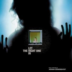 Vorderes Coverbild Let The Right One In (Original Soundtrack)