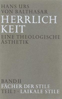 Vorderes Coverbild Herrlichkeit. Eine theologische Ästhetik / Fächer der Stile