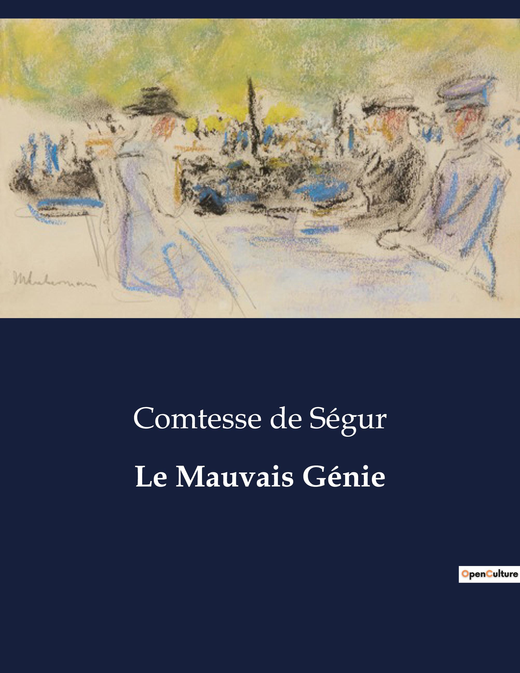Vorderes Coverbild Le Mauvais Génie