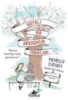 Vorderes Coverbild Hayali Bir Arkadasin Itiraflari
