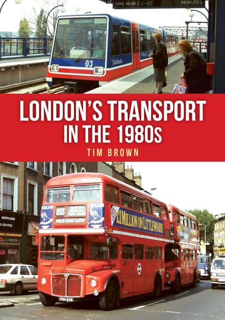 Vorderes Coverbild London's Transport in the 1980s