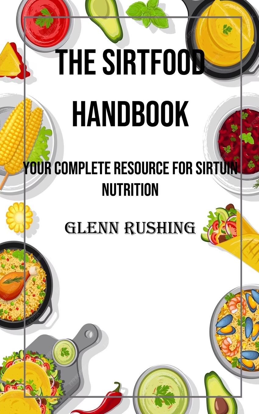 Vorderes Coverbild The Sirtfood Handbook