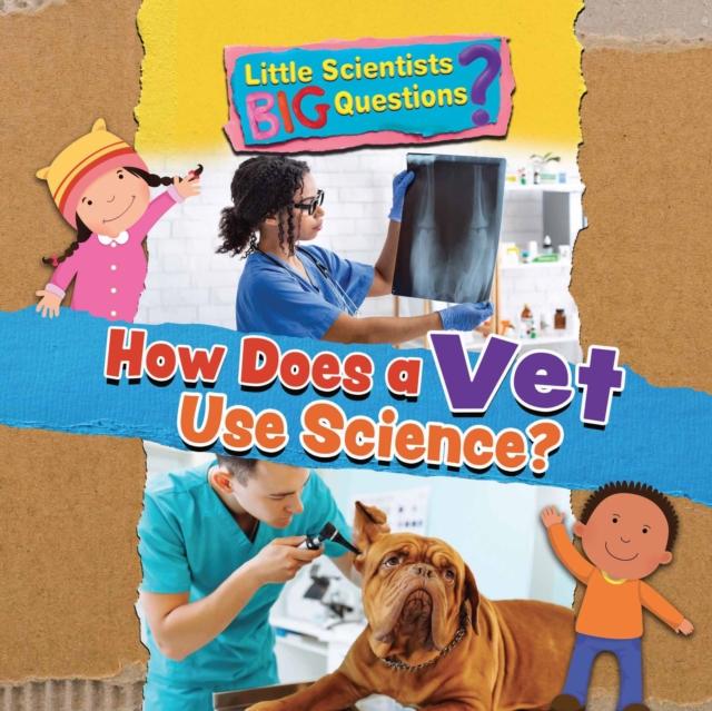 Vorderes Coverbild How Does a Vet Use Science?