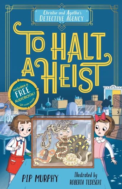 Vorderes Coverbild Christie and Agatha's Detective Agency: To Halt a Heist