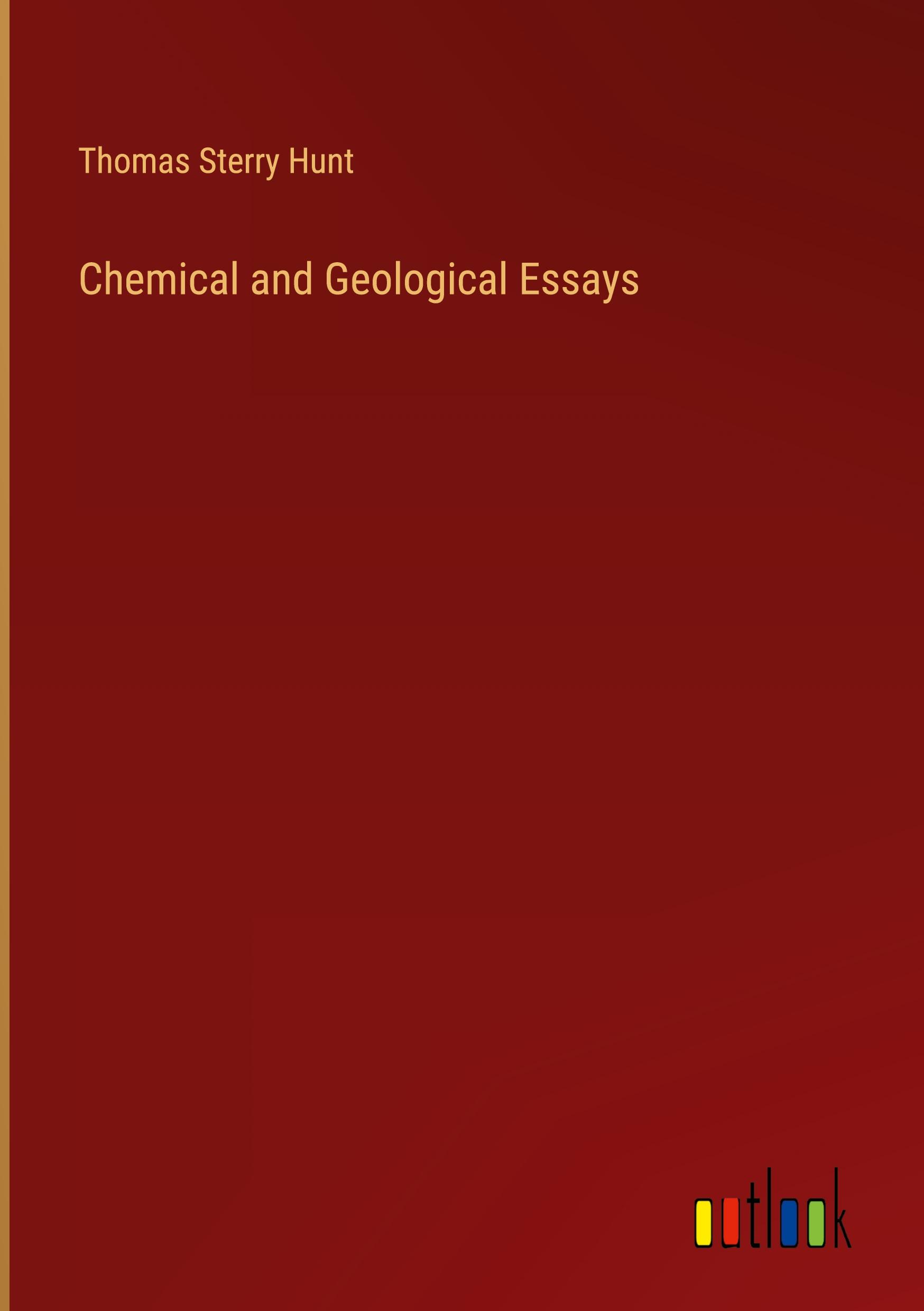 Vorderes Coverbild Chemical and Geological Essays