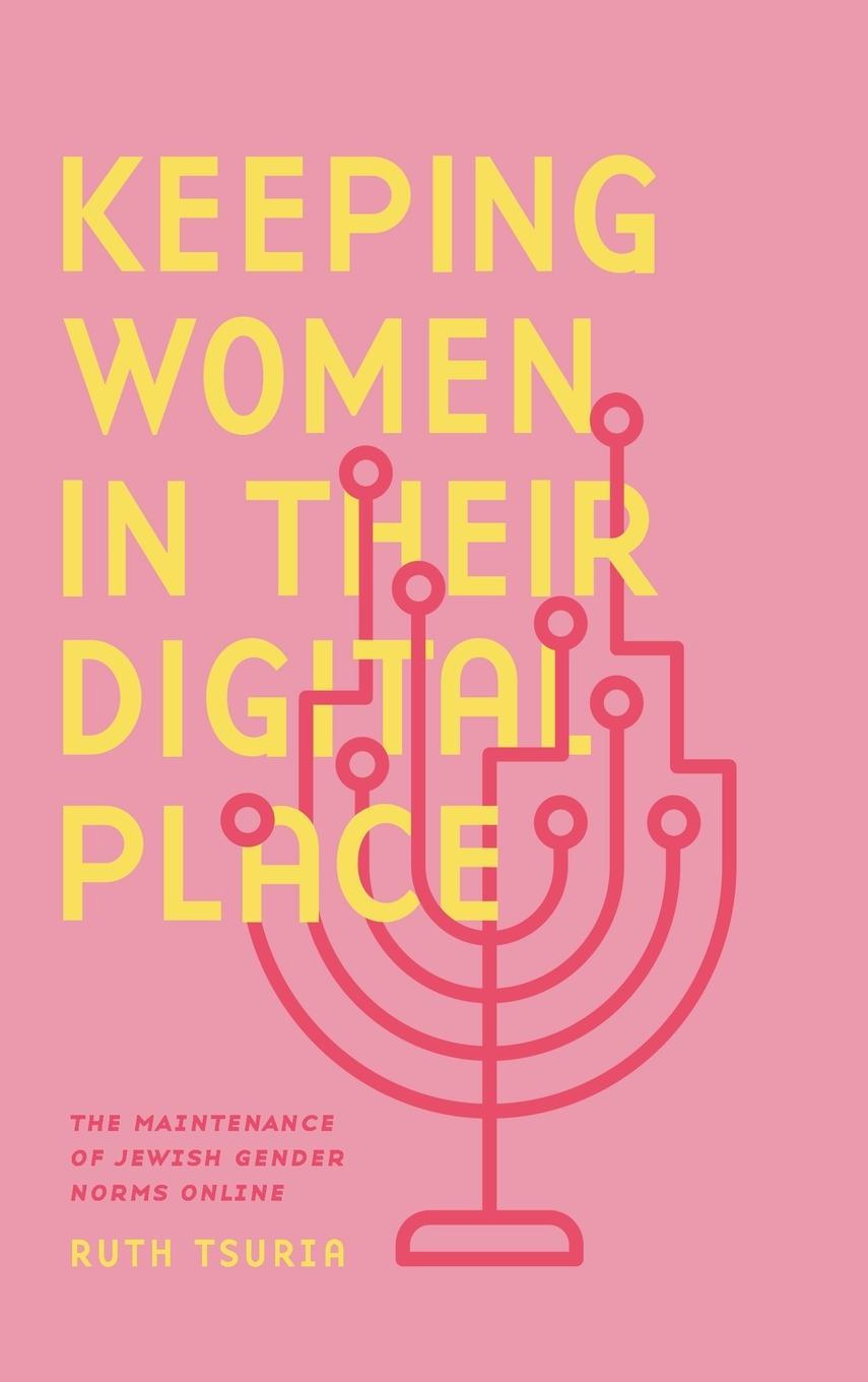 Vorderes Coverbild Keeping Women in Their Digital Place