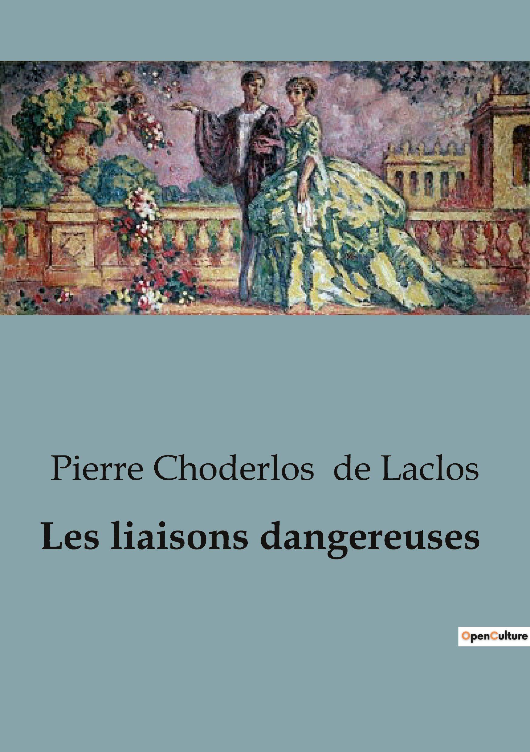 Vorderes Coverbild Les liaisons dangereuses